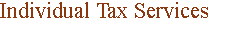 Individual Tax Services